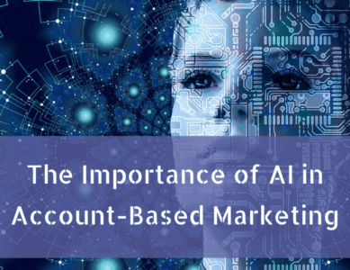 How Artificial Intelligence Can Impact Account-based Marketing 