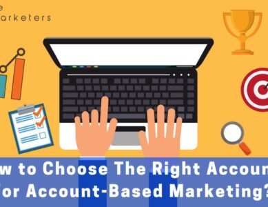 How to Choose Right Accounts for ABM?