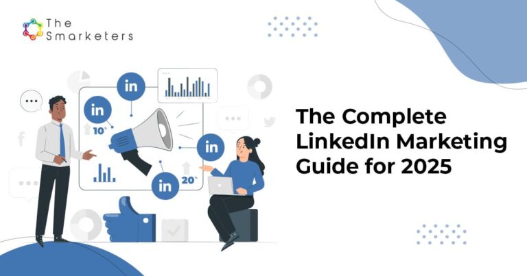LinkedIn Marketing Guide 2025: Tips, Strategies & Best Practices