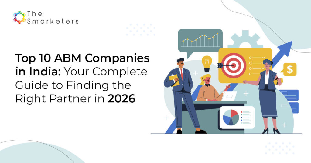 Top 10 India ABM agencies for B2B SaaS