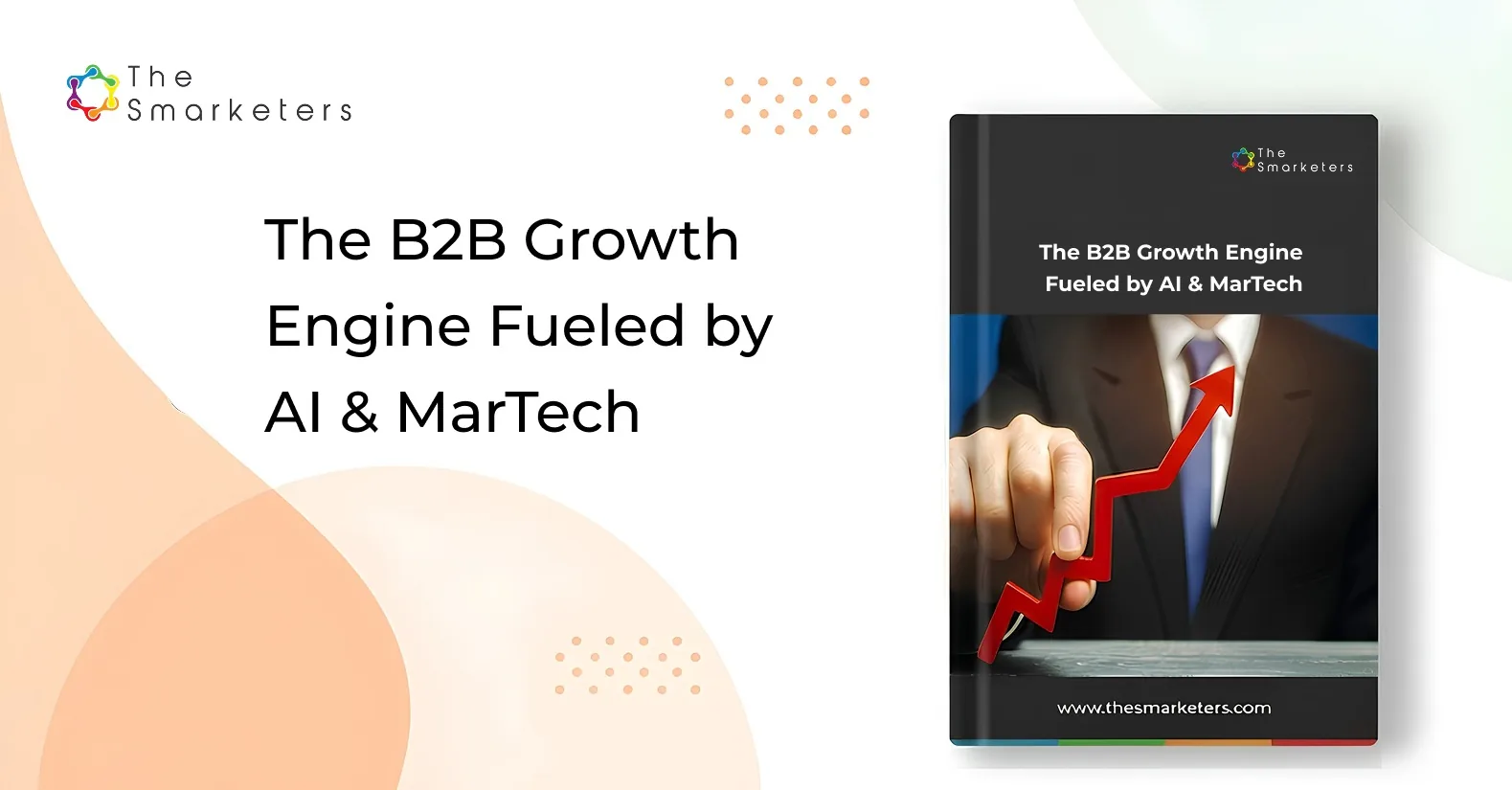 The B2b Growth Engine Fueled By Ai And Martech