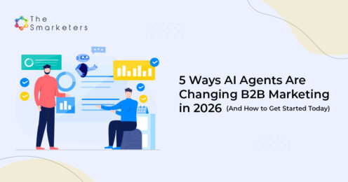 5 Ways AI Agents Change B2B Marketing 2026