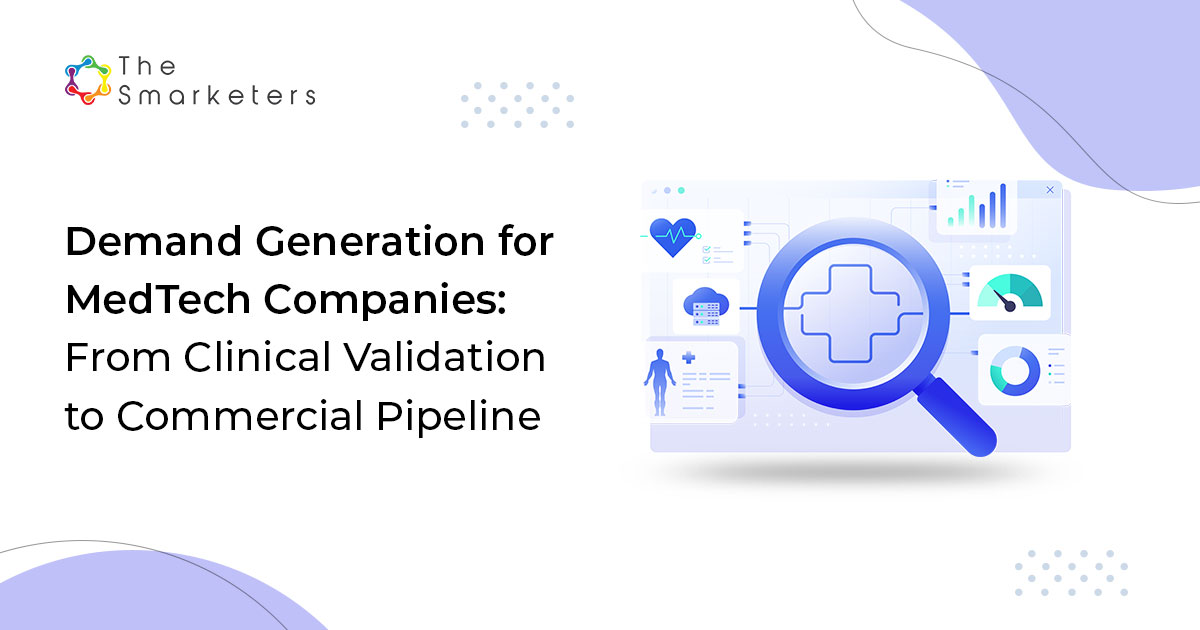 MedTech buying journey stakeholders: clinical, procurement, C-suite, IT concerns and content needs