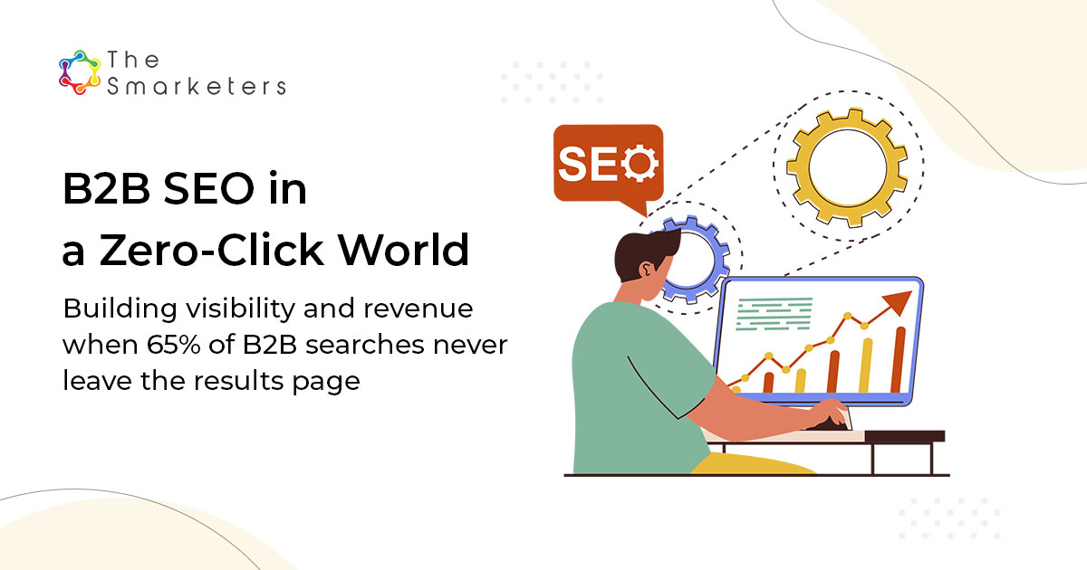 B2B SEO strategy for zero-click searches and AI citations
