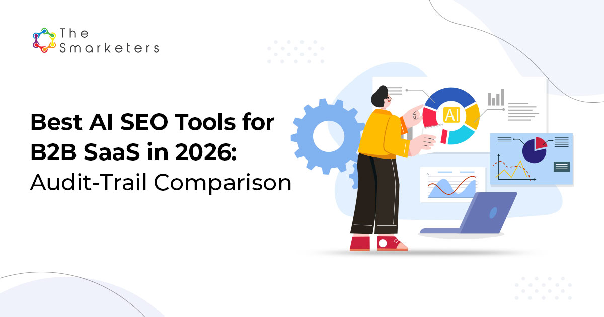AI SEO tools comparison chart for B2B SaaS in 2026