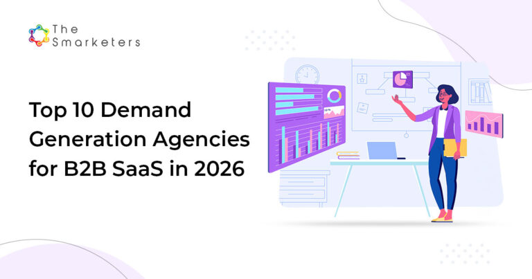 Top B2B SaaS Demand Gen Agencies — 2026 Guide