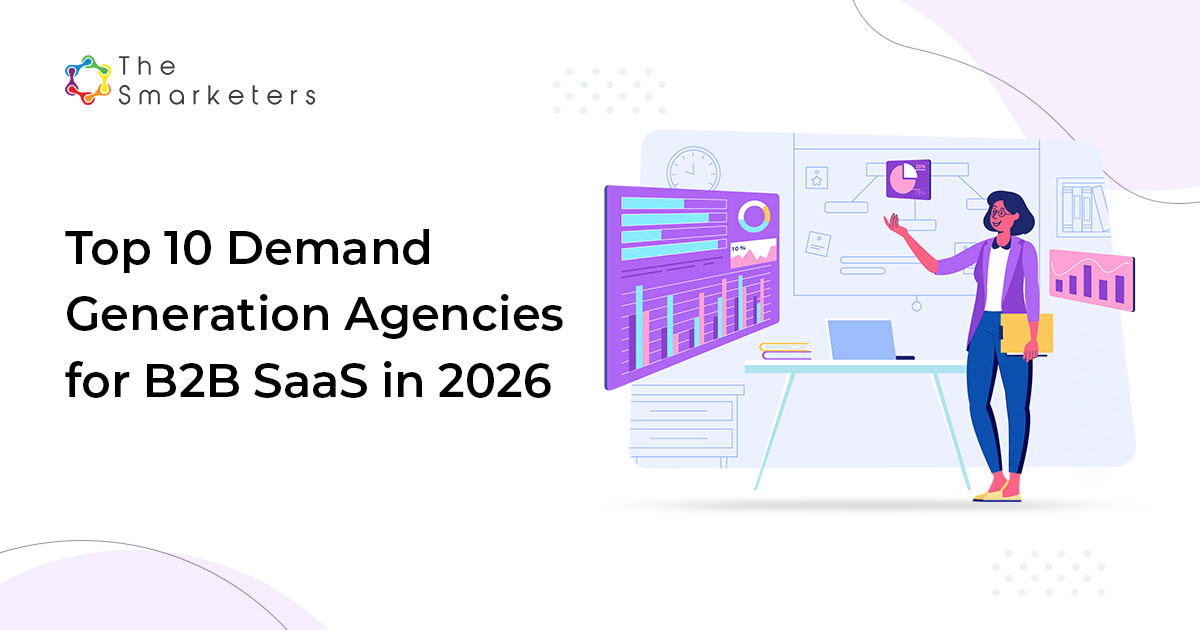 List of top B2B SaaS demand generation agencies in 2026 with rankings and audit trail