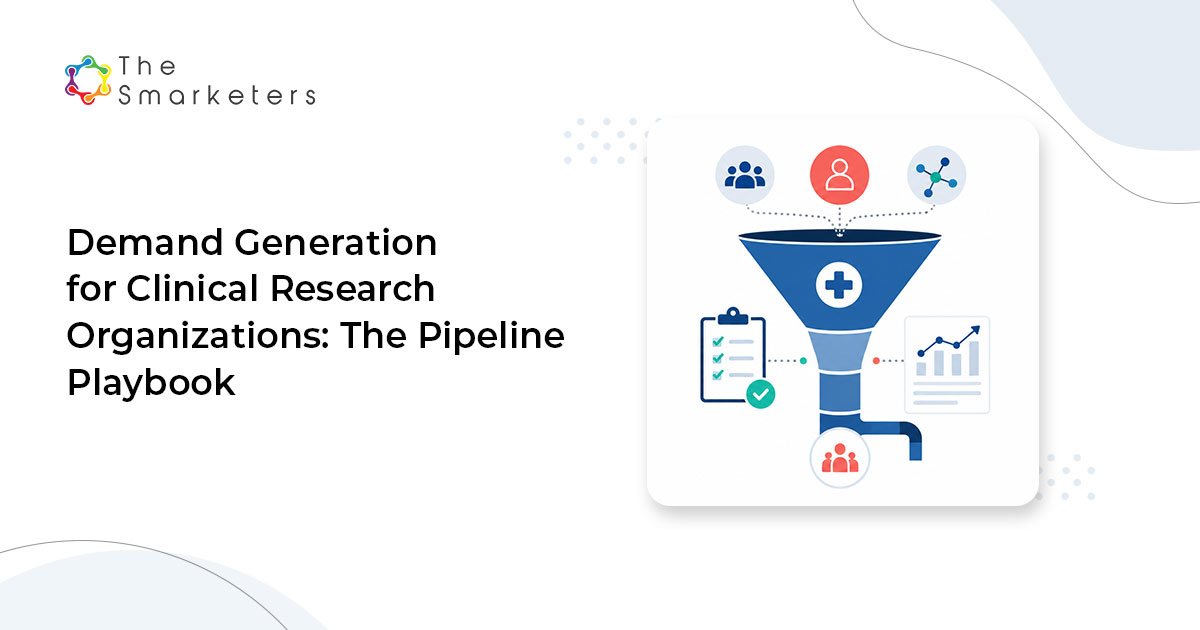 Demand Generation For Clinical Research Organizations