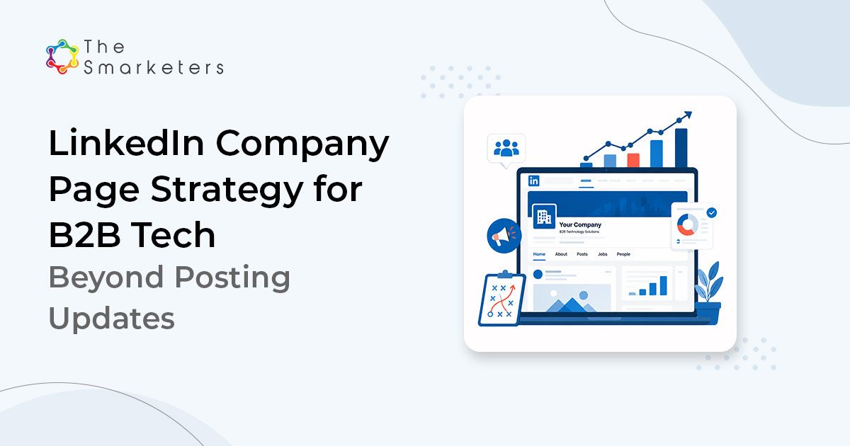 Linkedin Company Page Strategy For B2b Tech