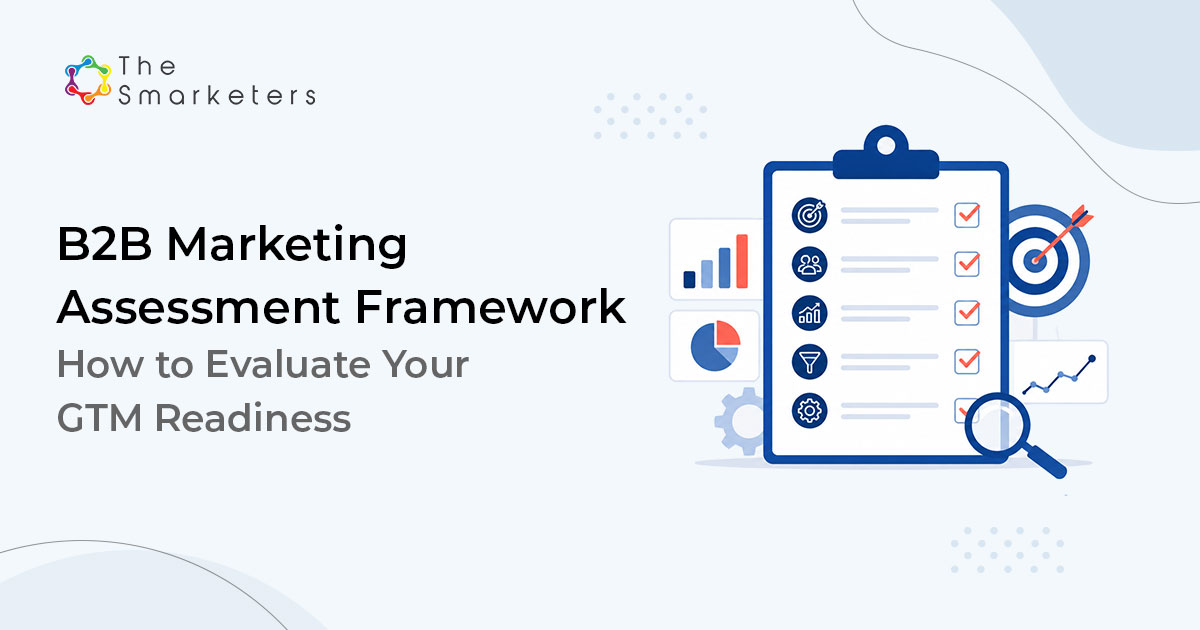 B2b Marketing Assessment Framework