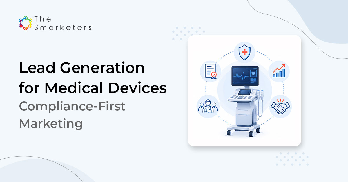 Lead Generation For Medical Devices