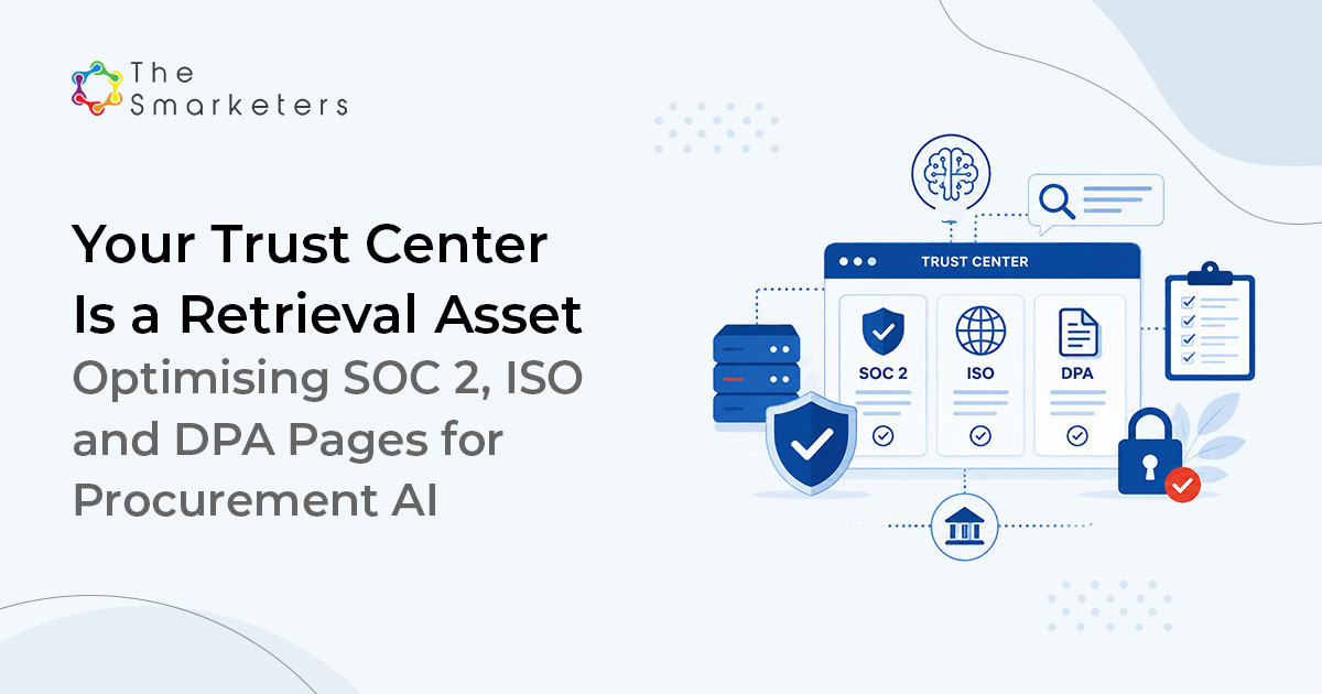 Your Trust Center Is A Retrieval Asset